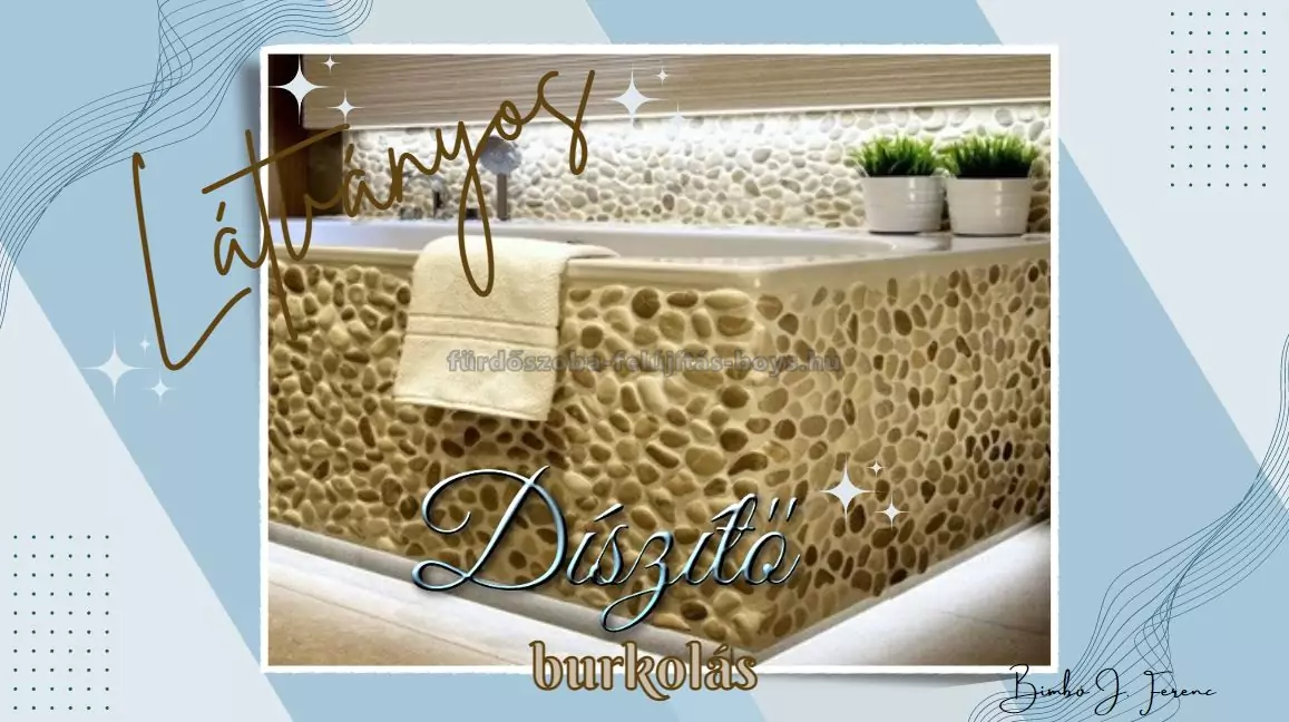 fürdőszoba felújítás, dísz burkolás